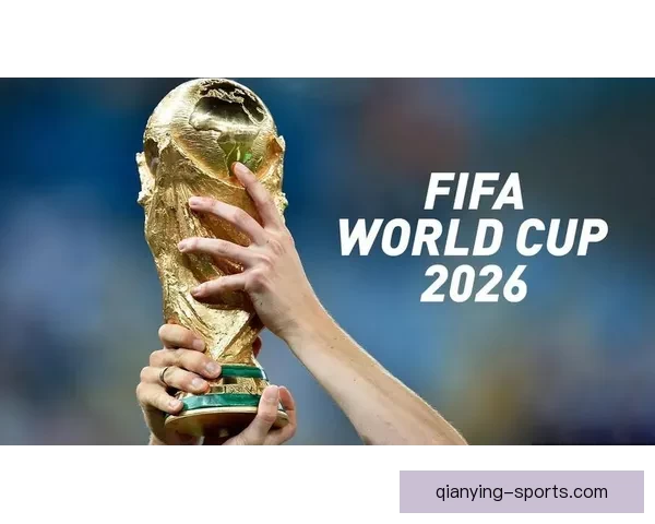 2026世界杯精彩赛程与关键数据全面解析与趋势预测